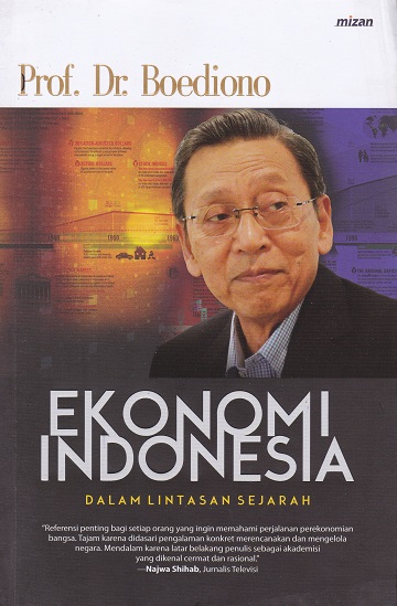 Ekonomi Indonesia: dala Lintas Sejarah