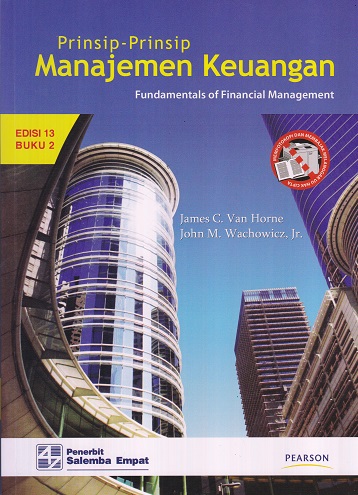 Prinsip-prinsip Manajemen Keuangan Edisi 13 Buku 2 = Fundamental of Financial Management