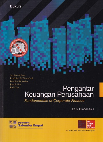 Pengantar Keuangan Perusahaan Edisi Global Asia Buku 2 = Fundamental of Corporate Finance